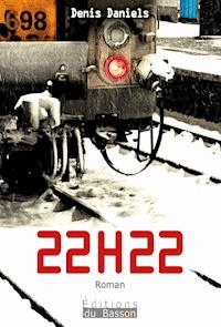 22h22 - Denis Daniels - ebook