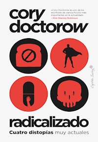 Radicalizado - Cory Doctorow - ebook