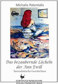 Das bezaubernde Lächeln der Ann Ewill - Michalis Patentalis - ebook