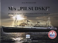 M/s Piłsudski Duma II Rzeczypospolitej Polskiej - Drzemczewski Jerzy - książka