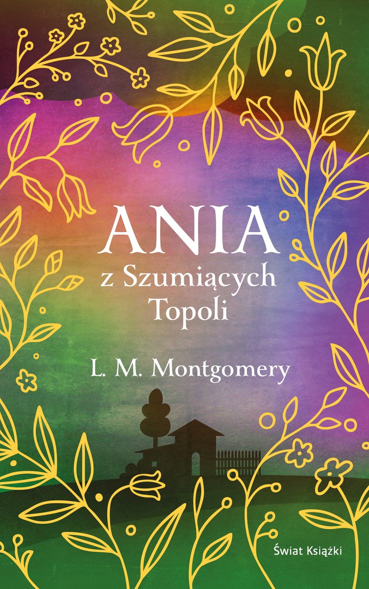 Ania z Szumiących Topoli (ekskluzywna edycja) - Lucy Maud Montgomery - książka