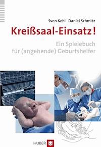 Kreißsaal-Einsatz! - Sven Kehl - ebook