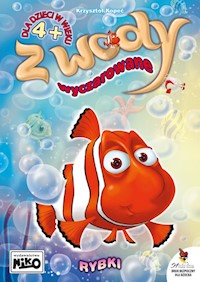 Z wody wyczarowane Rybki - Kopeć Krzysztof - książka