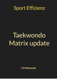Taekwondo Matrix update - J-G MATUSZEK - ebook