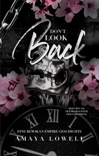 Don't Look Back - Amaya Lowell - ebook