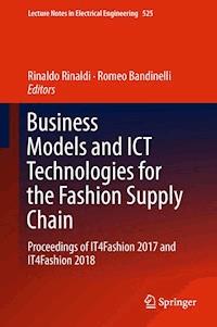Business Models and ICT Technologies for the Fashion Supply Chain -  - ebook