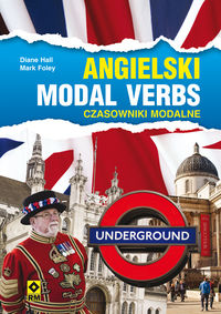 Angielski Modal verbs Czasowniki modalne - Hall Diane, Foley Marc - książka