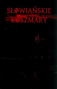 Słowiańskie koszmary -  - książka