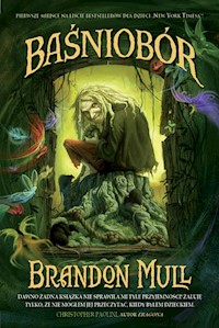 Baśniobór - Brandon Mull - książka