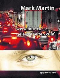www.mitfickgelegenheiten.cum - Mark Martin - ebook