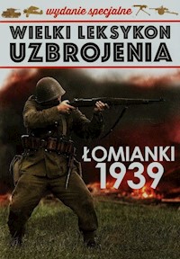 Wielki leksykon uzbrojenia Tom 3 Łomianki 1939 -  - książka