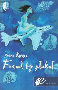 Freud by płakał - Karpa Irena - książka