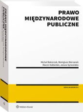 Prawo międzynarodowe publiczne - Marcin Kałduński, Janusz Symonides, Remigiusz Bierzanek, Michał Balcerzak - książka