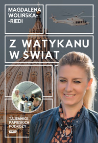 Z Watykanu w świat. Tajemnice papieskich podróży - Wolińska-Riedi Magdalena - ebook
