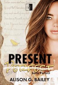 Present Perfect - Alison G. Bailey - ebook