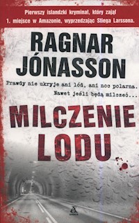 Milczenie lodu - Jonasson Ragnar - książka