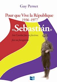 Sebastián - Guy Pernet - ebook