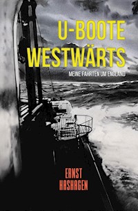 U-Boote Westwärts! - Ernst Hashagen - ebook