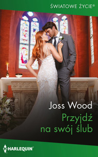 Przyjdź na swój ślub - Wood Joss - ebook