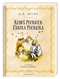 Kubuś Puchatek. Chatka Puchatka - Alan Alexander Milne - książka