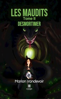 Les maudits - Tome 2 - Marion Vandevoir - ebook