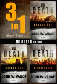 THE DEATH - Die Trilogie (Bundle) - John W. Vance - ebook