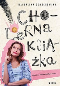 Cholerna książka - Czmochowska Magdalena - ebook + książka