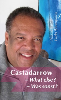 Castadarrow - What else? / Castadarrow - Was sonst? - Carla Thompkins - ebook
