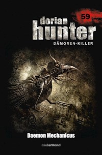 Dorian Hunter 59 – Daemon Mechanicus - Uwe Voehl - ebook