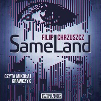 SameLand - Filip Chrzuszcz - ebook + audiobook