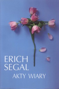 Akty wiary - Erich Segal - ebook