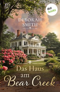 Das Haus am Bear Creek - Deborah Smith - ebook
