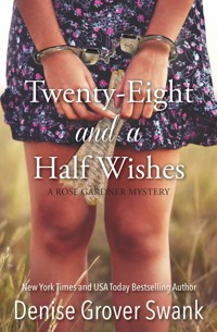 Twenty-Eight and a Half Wishes - Denise Grover Swank - ebook