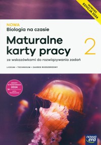 Nowa Biologia na czasie 2 Maturalne karty pracy Zakres rozszerzony -  - książka