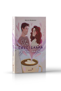 Un Crucigrama Y Un Café - Melina Marrodán - ebook