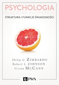 Psychologia Kluczowe koncepcje Tom 3 Struktura i funkcje świadomości - Zimbardo Philip, Johnson Robert, McCann Vivian - książka