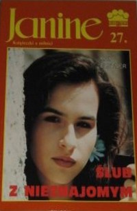 Janine (27). Ślub z nieznajomym - Kay Elstner - ebook