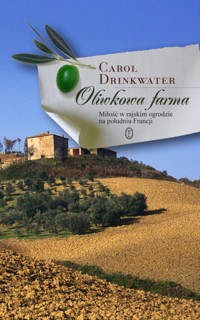 Oliwkowa farma - Drinkwater Carol - ebook