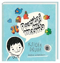 Poczytaj mi, mamo. Księga druga -  - książka