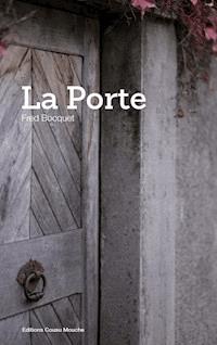La porte - Fred Bocquet - ebook