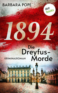1894 – Die Dreyfus-Morde - Barbara Pope - ebook