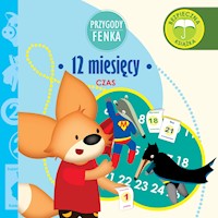 Przygody Fenka. 12 Miesięcy - Magdalena Gruca - audiobook