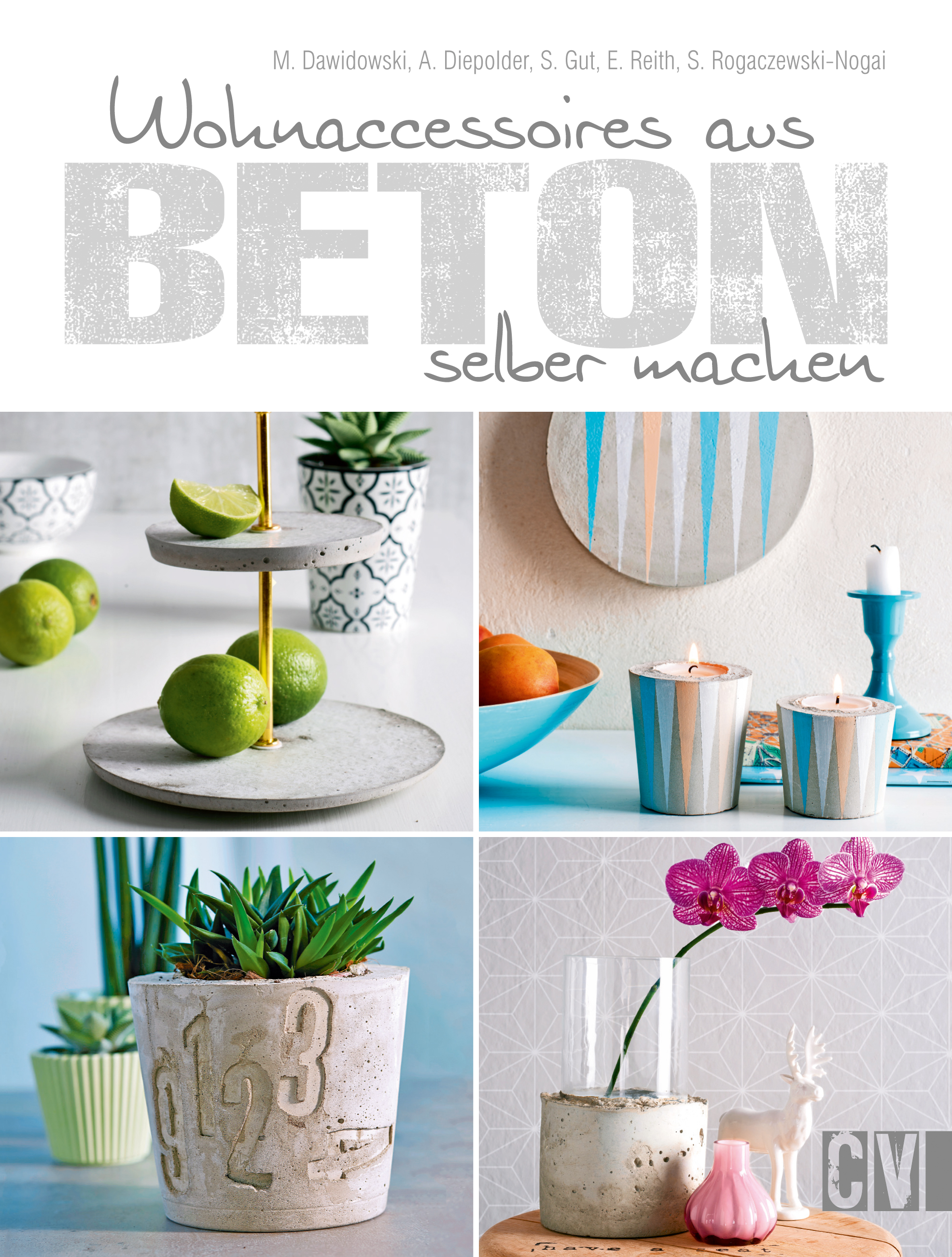 Wohnaccessoires aus Beton selber machen - Marion Dawidowski - ebook