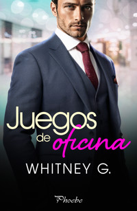 Juegos de oficina - Whitney G. - ebook
