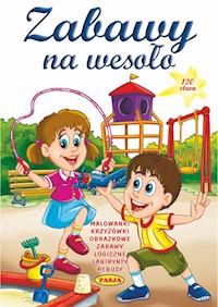 Zabawy na wesoło -  - książka