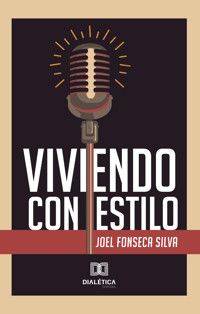 Viviendo con Estilo - Joel Fonseca Silva - ebook