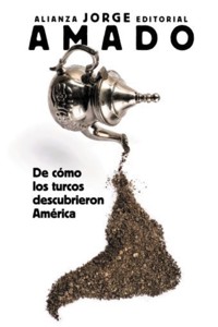 De cómo los turcos descubrieron América - Jorge Amado - ebook