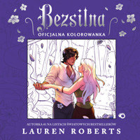 Bezsilna. Oficjalna kolorowanka - Lauren Roberts - książka