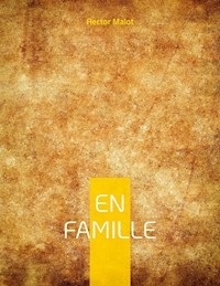 En Famille - Hector Malot - ebook
