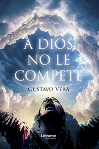 A dios no le compete - Gustavo Vera - ebook